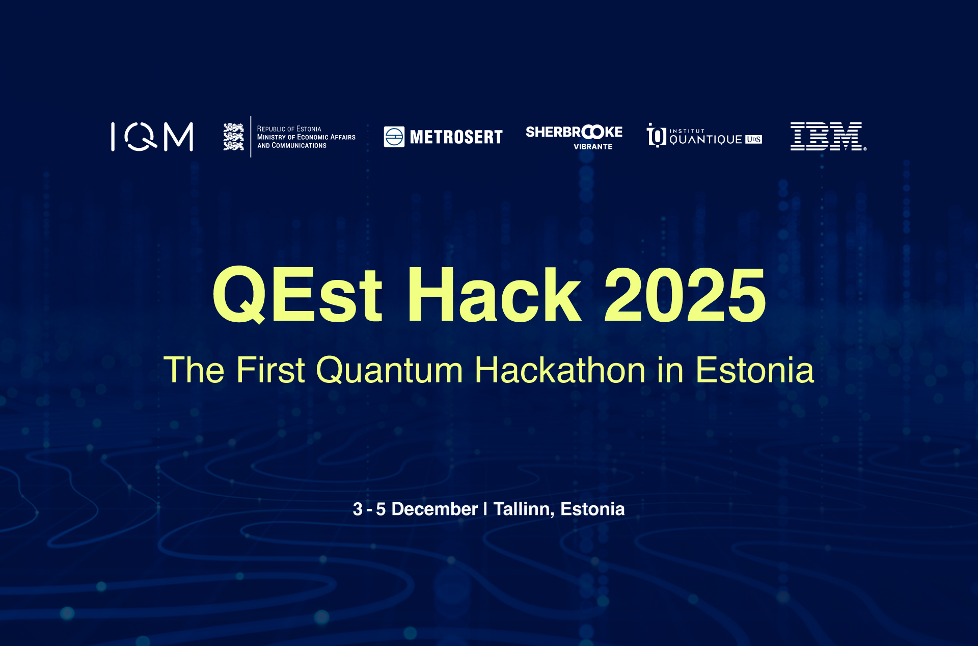 QEst Hack 2025 – Estonia’s first quantum hackathon invites you to participate!