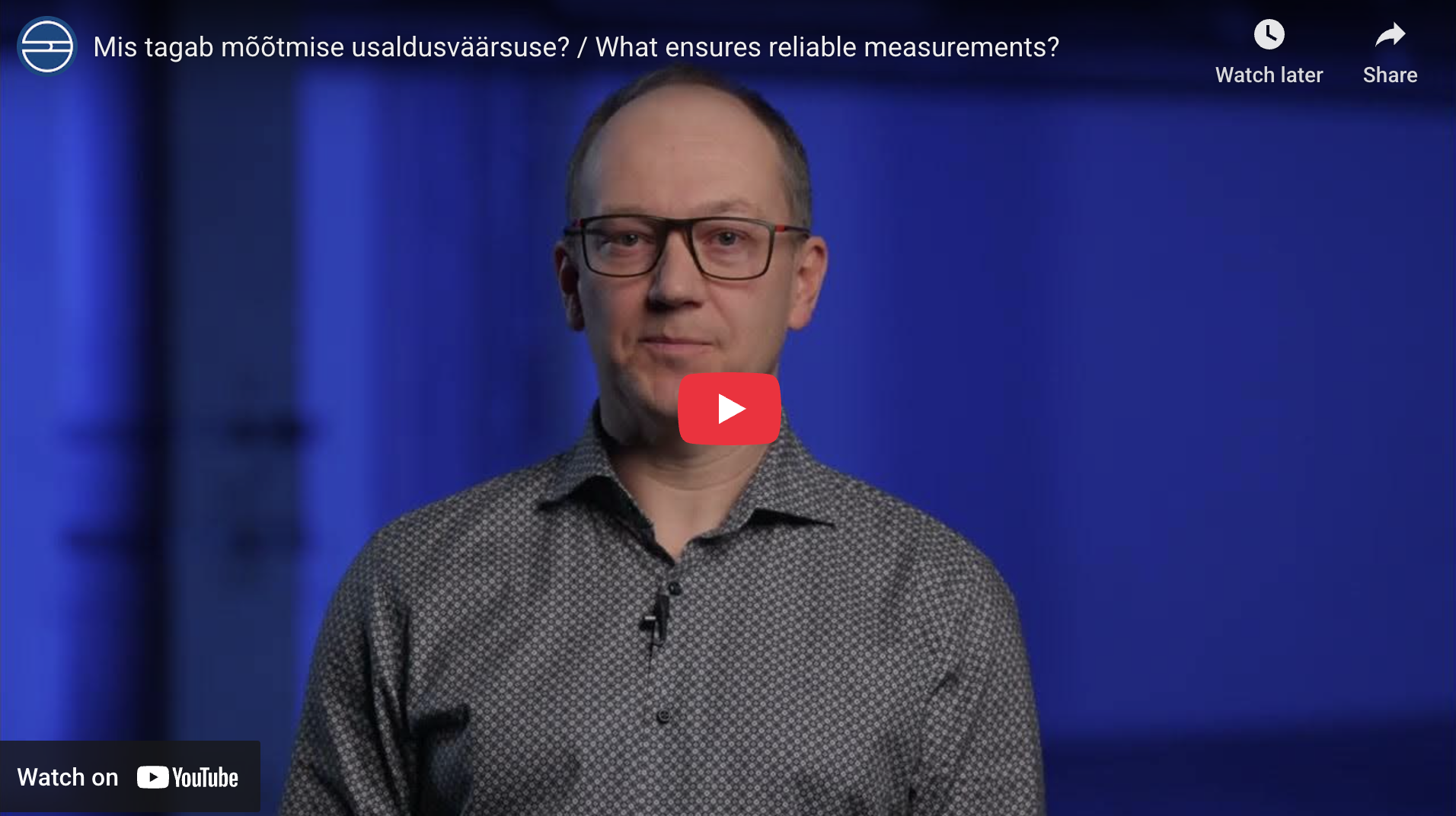 Mõõdetud maailm: Mis tagab mõõtmise usaldusväärsuse?